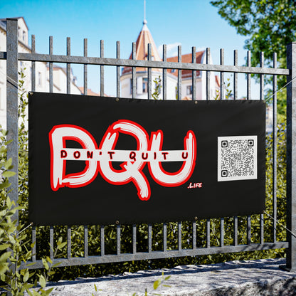 DQU Vinyl Banners