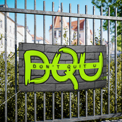 DQU Vinyl Banners