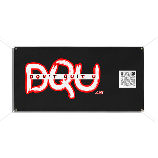 DQU Vinyl Banners